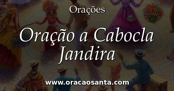 Oração a Cabocla Jandira