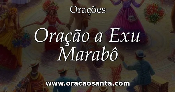 Oração a Exu Marabô