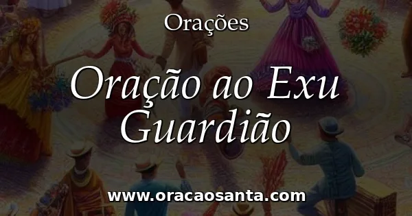 Oração ao Exu Guardião
