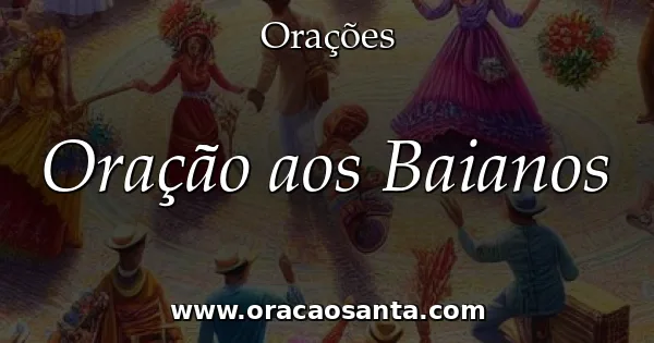 Oração aos Baianos