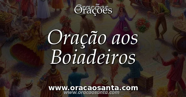 Oração aos Boiadeiros