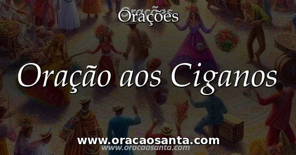 Oração aos Ciganos