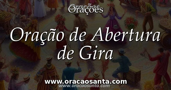 Oração de Abertura de Gira