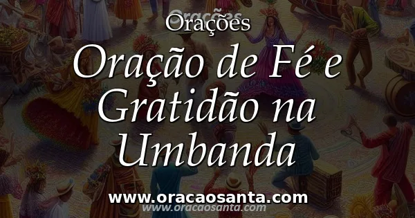 Oração de Fé e Gratidão na Umbanda