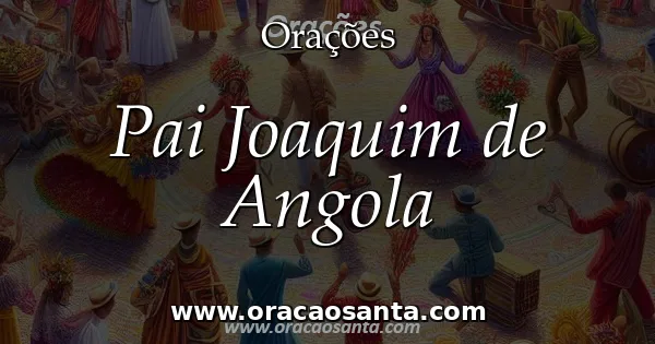 Pai Joaquim de Angola