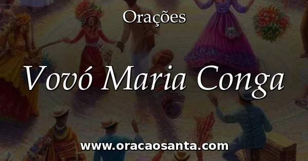 Vovó Maria Conga