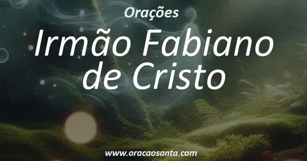 Irmão Fabiano de Cristo