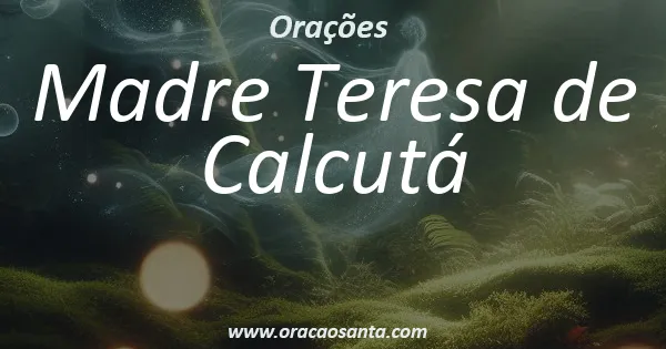 Madre Teresa de Calcutá
