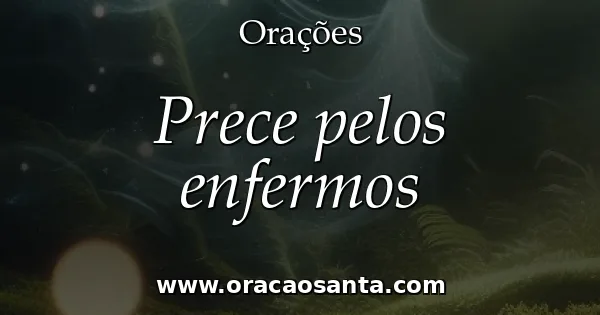 Prece pelos enfermos