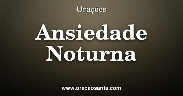 Alívio da ansiedade noturna