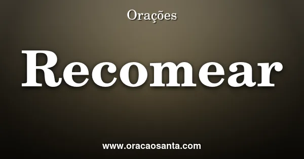 Coragem para recomeçar