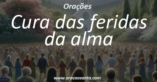 Cura das feridas da alma