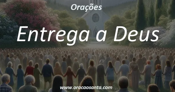 Entrega a Deus