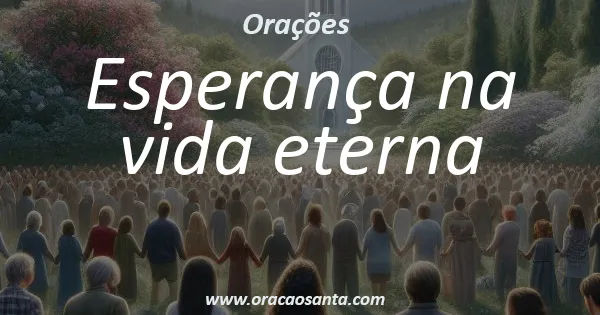 Esperança na vida eterna