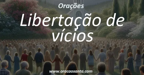 Libertação de vícios