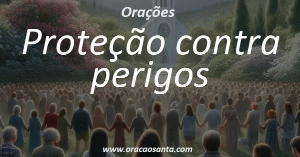 Proteção contra perigos