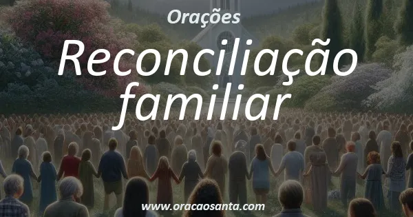 Reconciliação familiar
