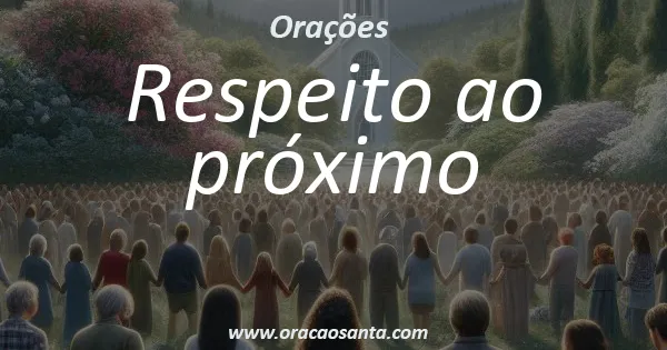 Respeito ao próximo