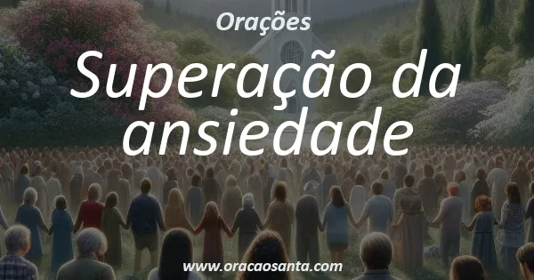 Superação da ansiedade