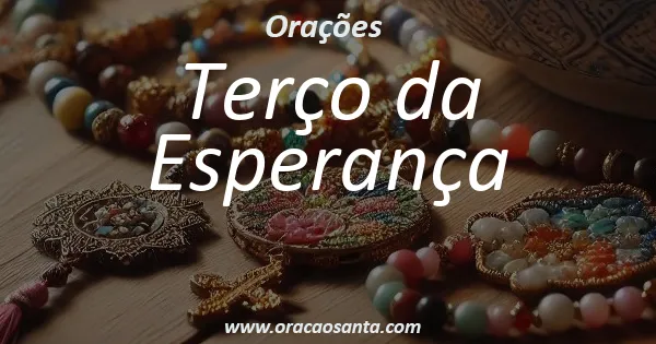Terço da Esperança