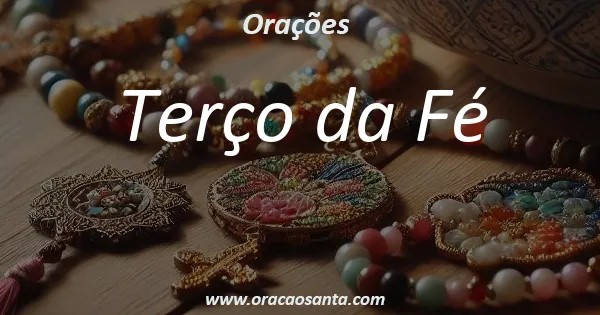Terço da Fé