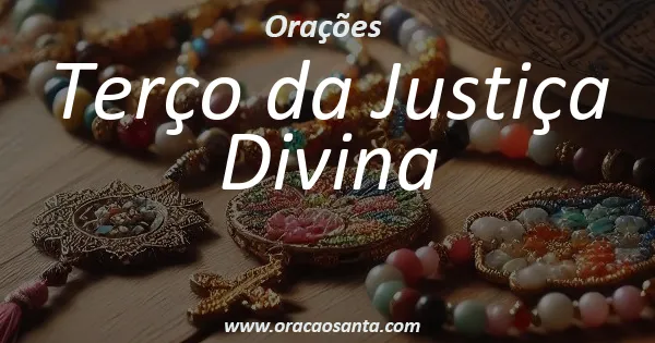 Terço da Justiça Divina