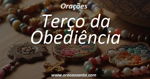 Terço da Obediência