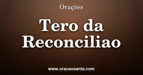 Terço da Reconciliação