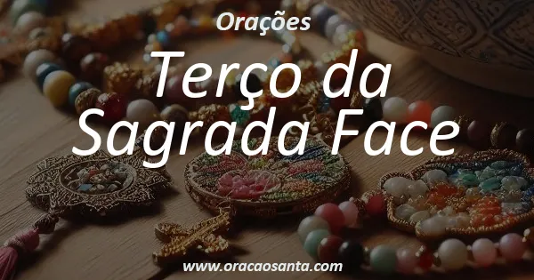 Terço da Sagrada Face