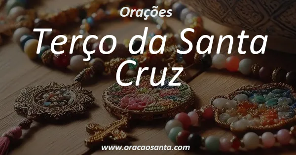 Terço da Santa Cruz