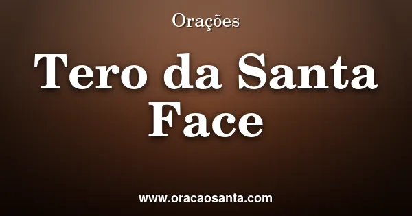 Terço da Santa Face de Jesus