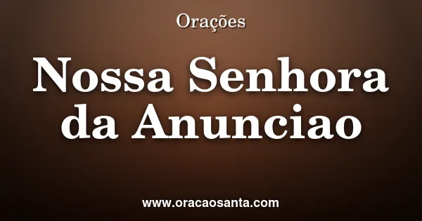 Terço de Nossa Senhora da Anunciação