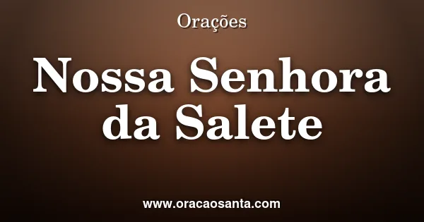 Terço de Nossa Senhora da Salete