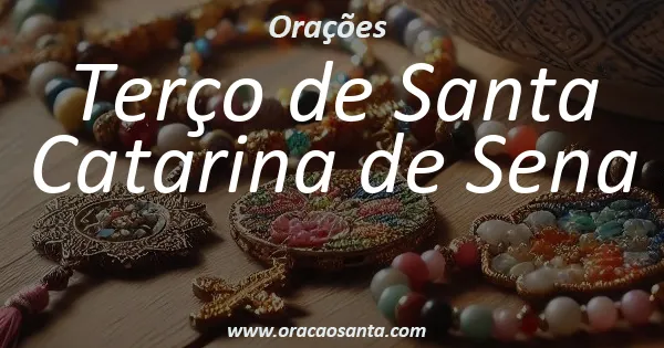 Terço de Santa Catarina de Sena