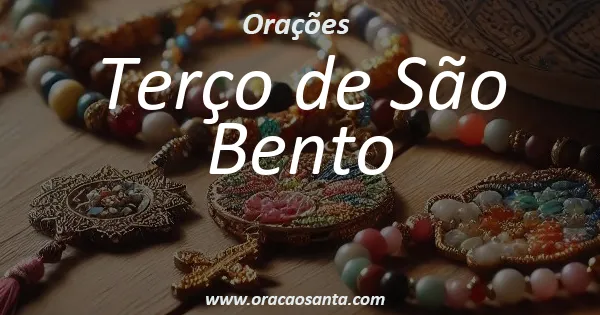 Terço de São Bento