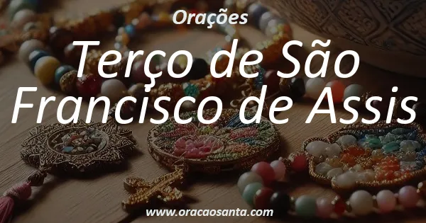 Terço de São Francisco de Assis