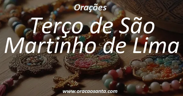 Terço de São Martinho de Lima
