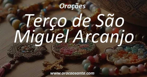 Terço de São Miguel Arcanjo