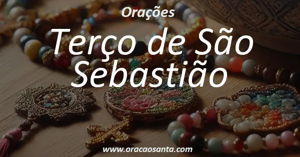 Terço de São Sebastião