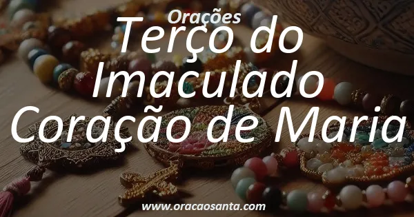 Terço do Imaculado Coração de Maria