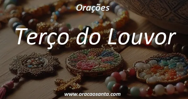 Terço do Louvor