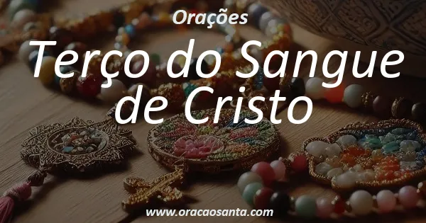 Terço do Sangue de Cristo