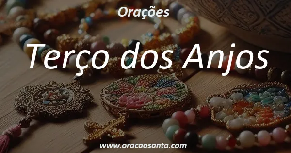 Terço dos Anjos