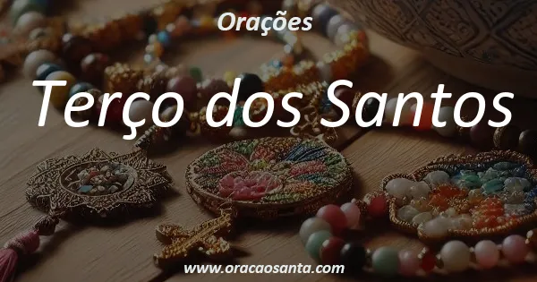 Terço dos Santos